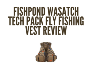 This shows the viewers what the Fishpond Wasatch Tech Pack Fly Fishing Vest looks like.