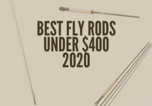 This picture shows the viewer what the article is about and what the best fly rods under $400 look like